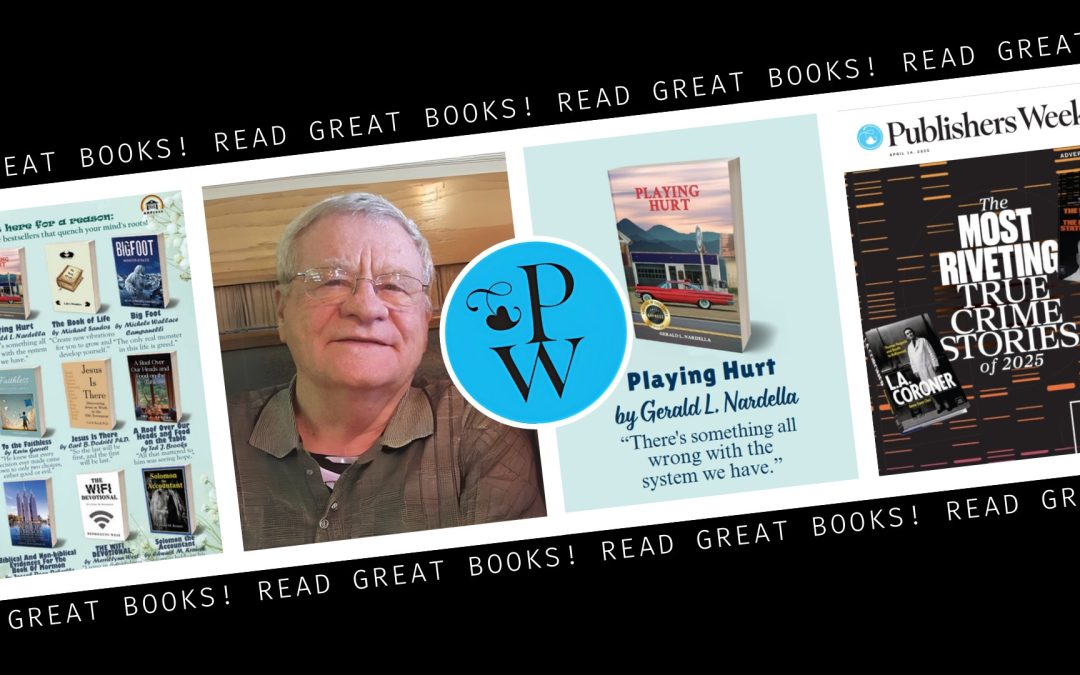 The April 14, 2025 issue of Publishers Weekly features “Playing Hurt” by Gerald L. Nardella